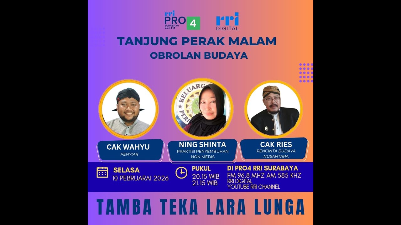 TANJUNG PERAK MALAM || OBROLAN BUDAYA  -  TAMBA TEKA LARA LUNGA