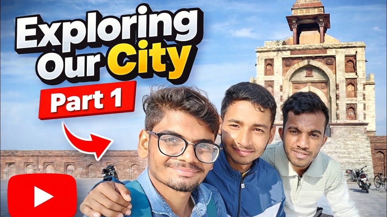 Exploring our city 😉 part - 1
