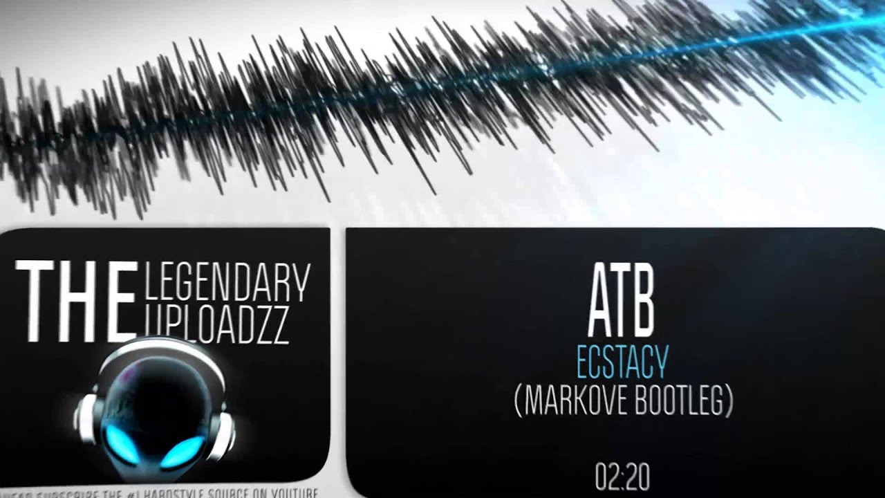 ATB - Ecstacy (Markove Bootleg) [FULL HQ + HD FREE RELEASE]