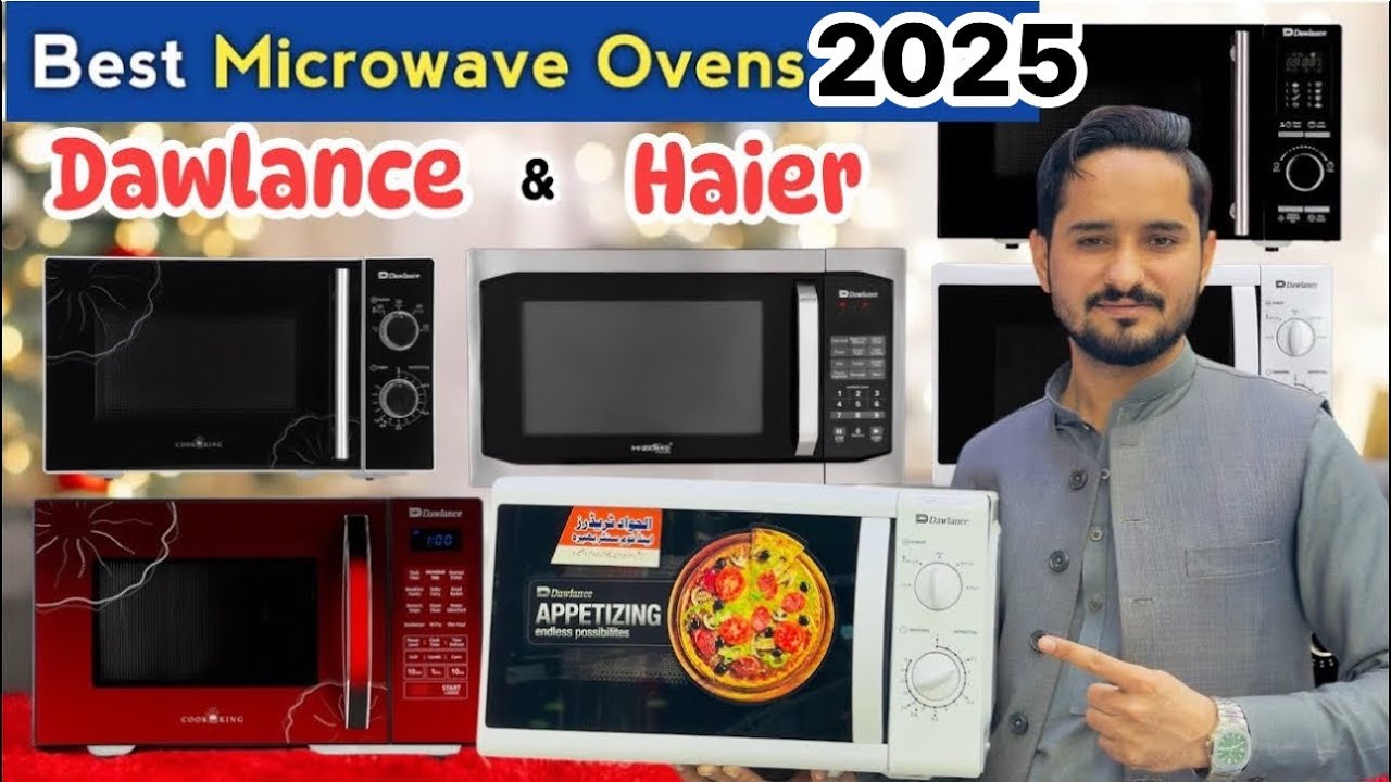 Best Microwave Oven in Pakistan 2025 | Microwave Oven new Prices 2025