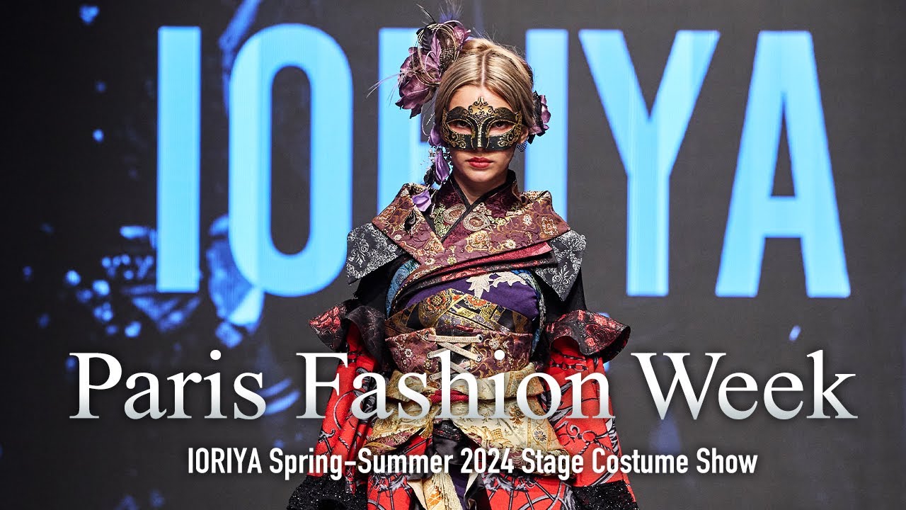 🇫🇷パリコレで舞台衣装 いおり屋 衣装デザイン-Paris Fashion Week2024S/S IORIYA Shows costume designer