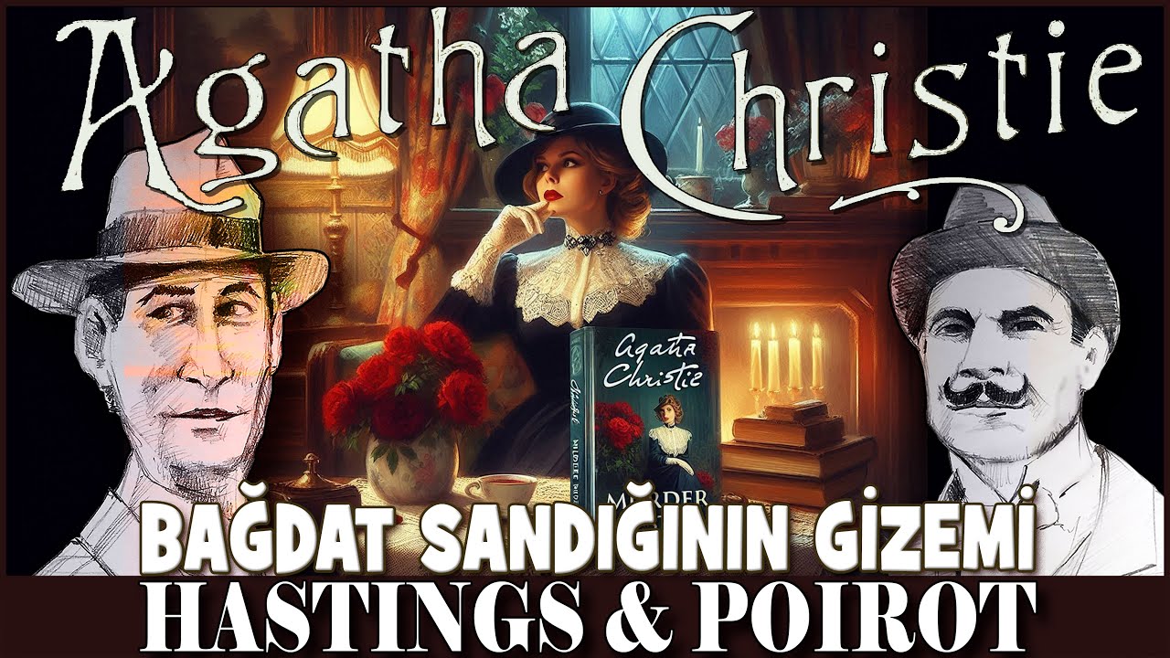 Bağdat Sandığının Gizemi - AGATHA CHRISTIE