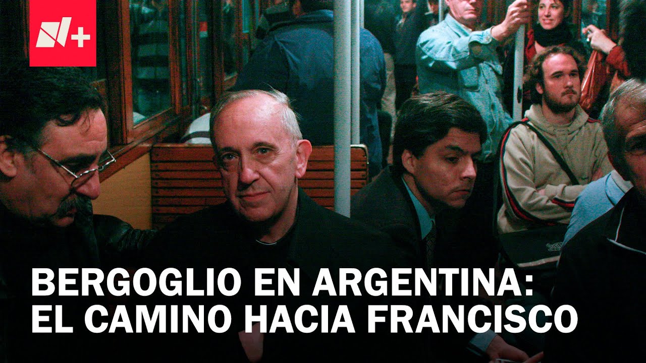 Así fue la vida del papa Francisco en Argentina - N+