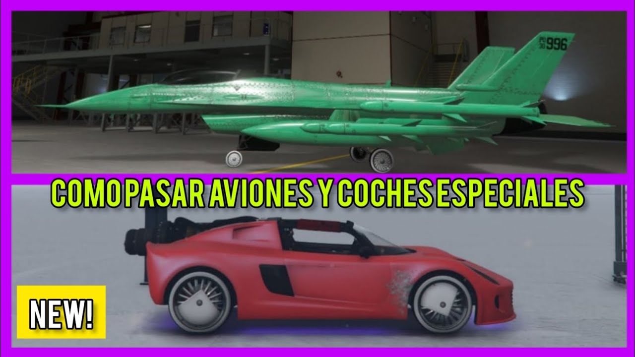 COMO PASAR AVIONES Y COCHES ESPECIALES /GTA V ONLINE/FACIL Y RAPIDO/