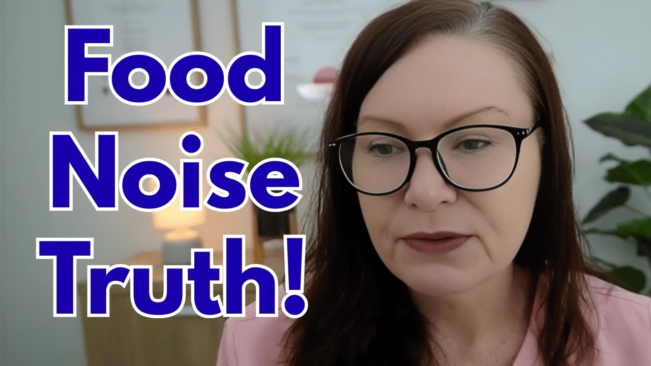 Food Noise: What Causes It & How to Stop It (GLP1 Weight Loss Tips) #smarternuthub