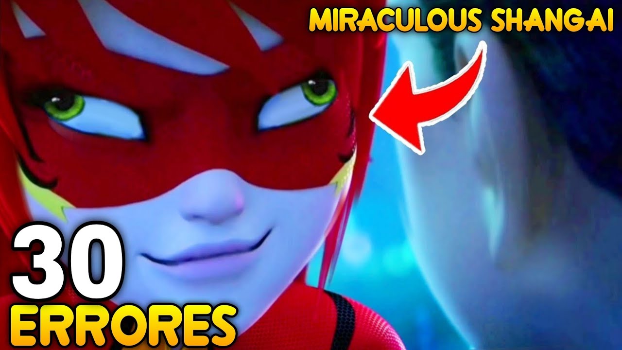 30 ERRORES ABSURDOS y CURIOSIDADES de Miraculous Shanghai La Leyenda de Lady Dragon | Miraculous