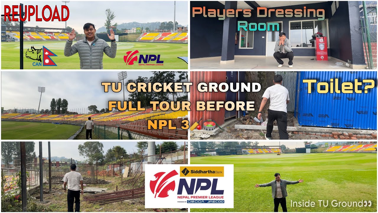 TU Cricket Ground FULL TOUR 🏏 | Video Reupload | NPL 2026 🇳🇵