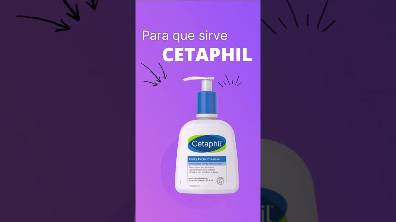 Cetaphil para que sirve 💊 - ForoTube