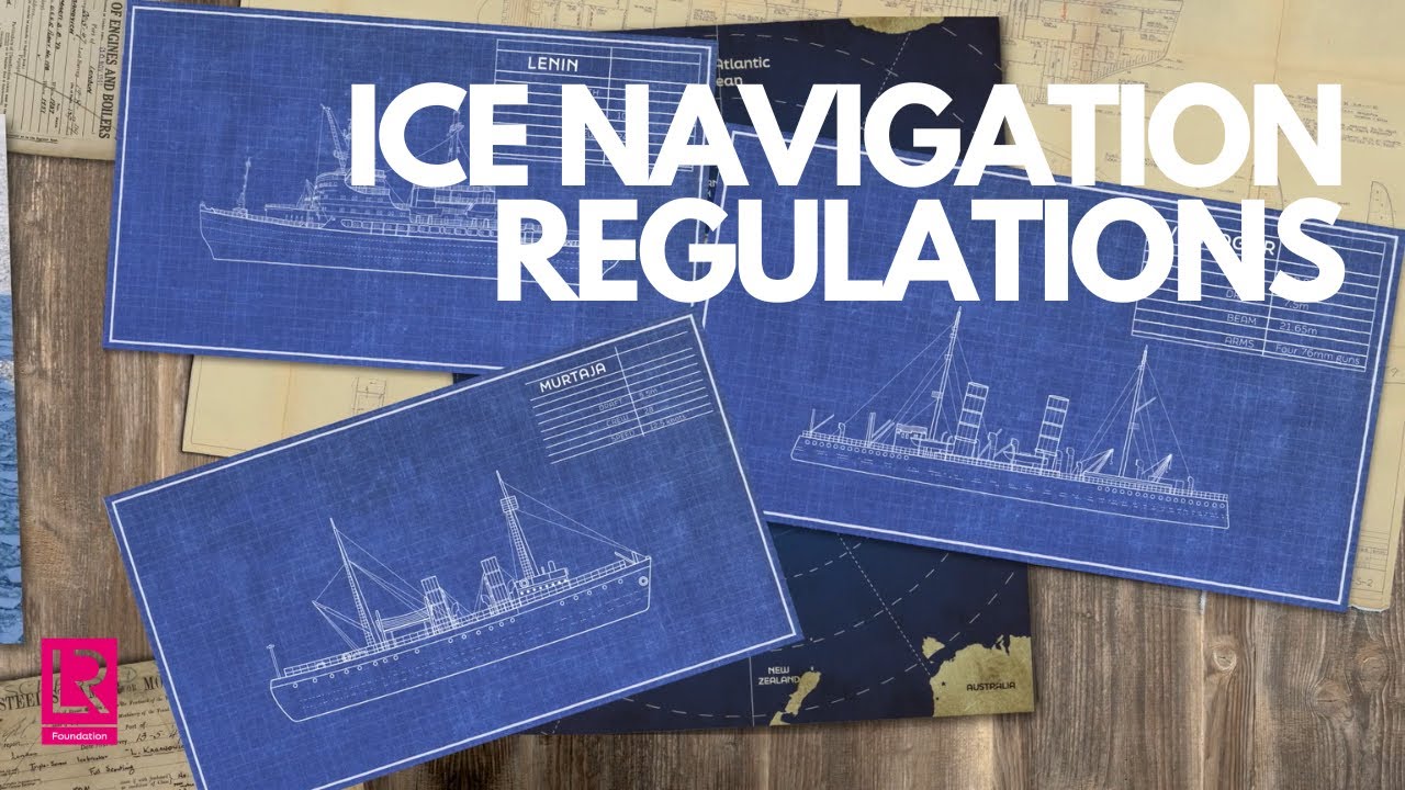 ICE NAVIGATION REGULATIONS