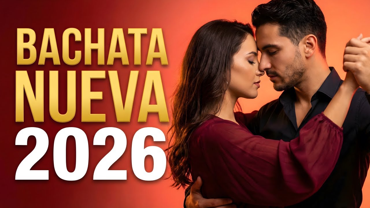 Bachata Mix 2026 Momentos para Enamorarse | Amor Lento