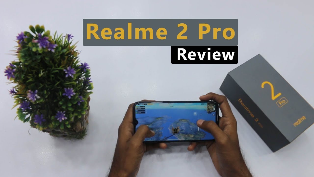 Realme 2 Pro Full Review | Gaming, Speed, Camera Test