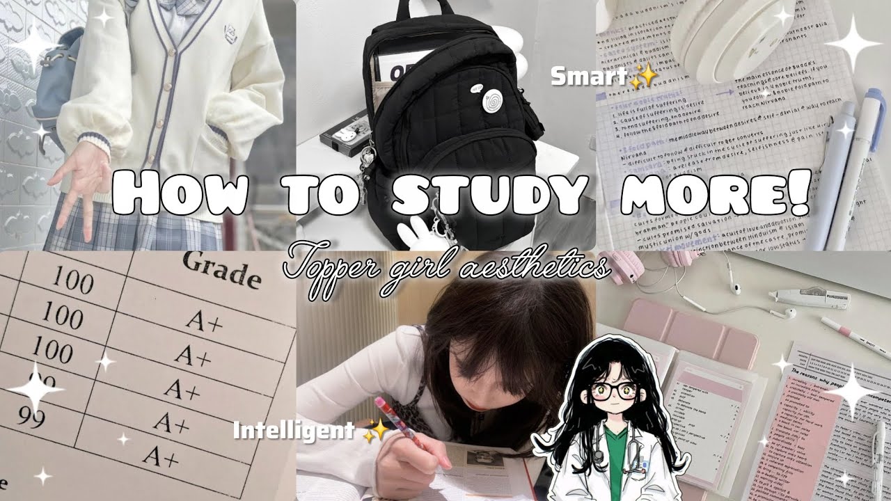 HOW TO STUDY MORE!! | Being smart is sexy!! |Topper aesthetic ✨️ 
