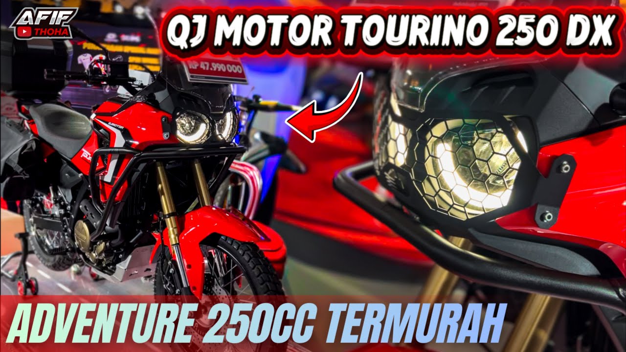 Motor Adventure 250cc Termurah?🔥QJ Motor Tourino 250 DX Fitur Lengkap! Bikin Kaget‼️ #afifthoha
