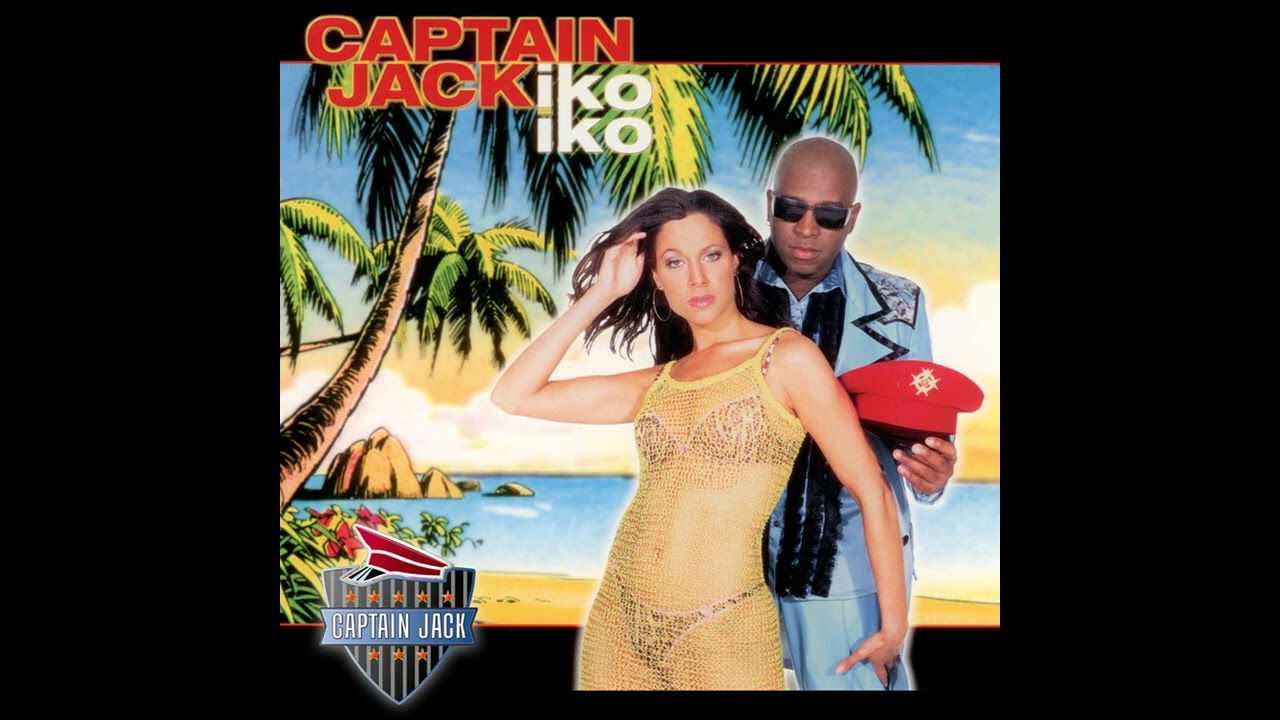 Captain Jack - Iko Iko