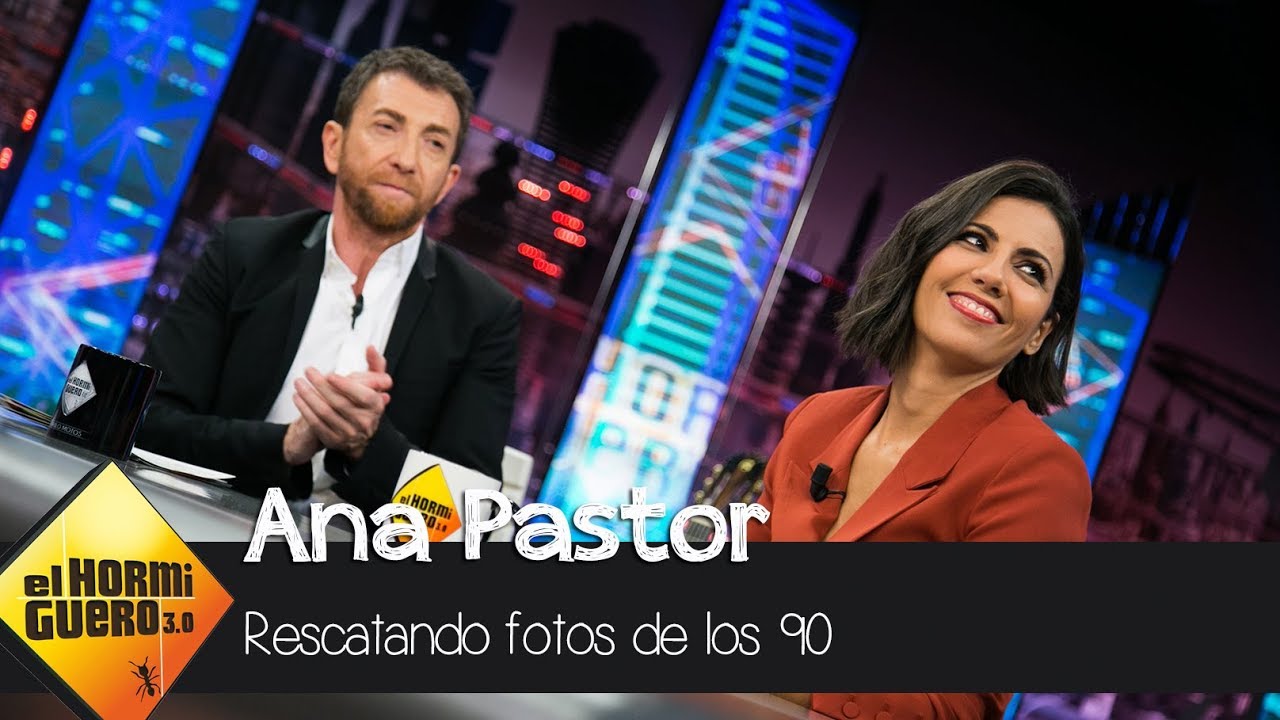 Las fotos de Ana Pastor y Pablo Motos en los 90 - El Hormiguero 3.0