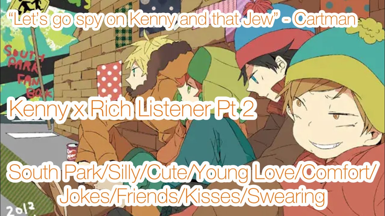 «Давайте шпионить за Баттерсом» — Эрик (Кенни x Рич Слушатель Часть 2) Asmr (При участии: Главной...