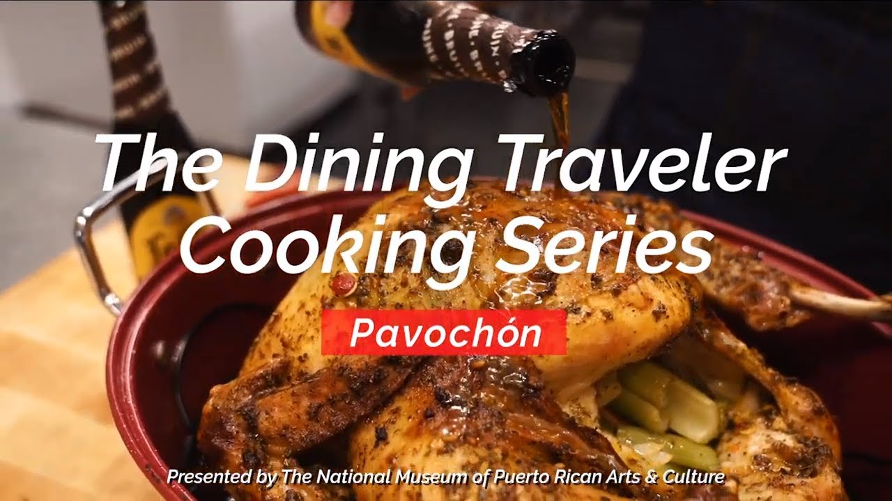 How To Make Pavoch&oacute;n (Puerto Rican Style Thanksgiving Turkey) | Dining Traveler Cooking Series