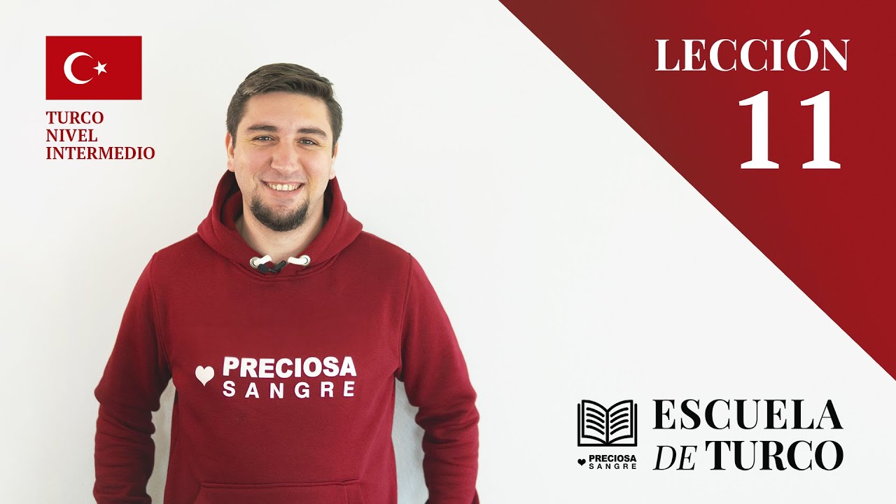 Lección 11 - Escuela de Turco - Nivel Intermedio - Aprende Turco Nativo