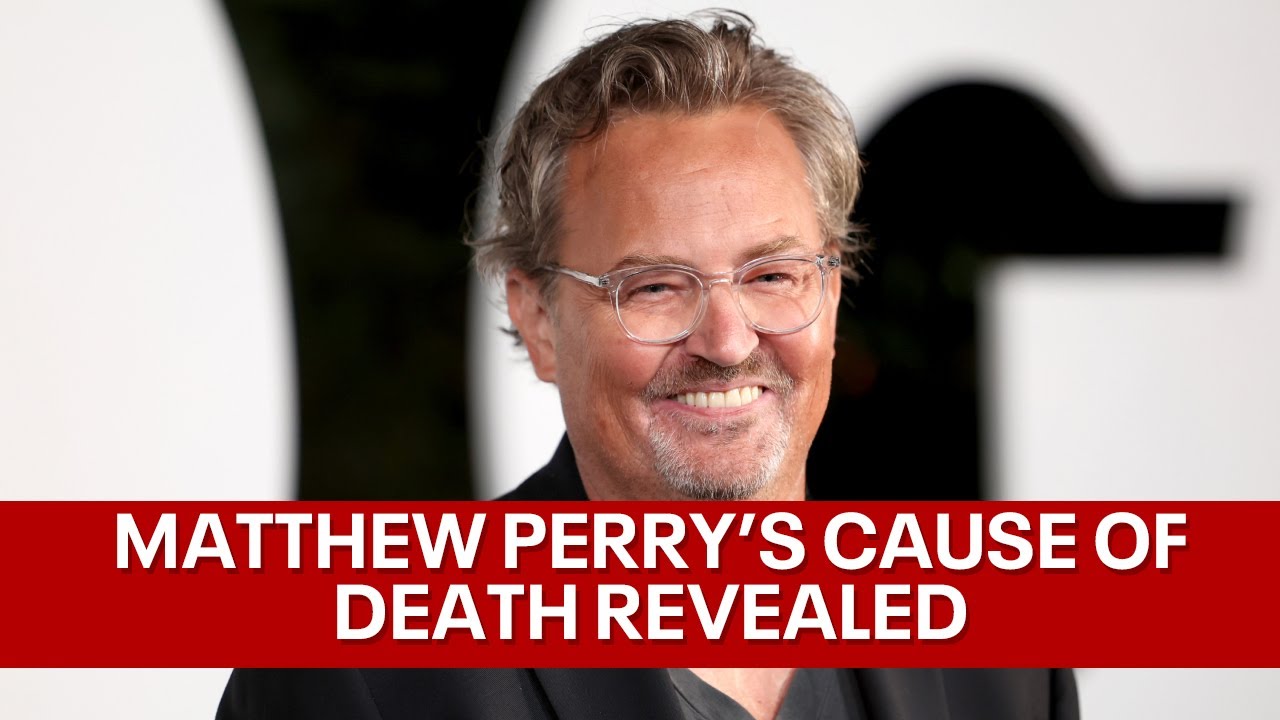 'Friends' star Matthew Perry's cause of death revealed