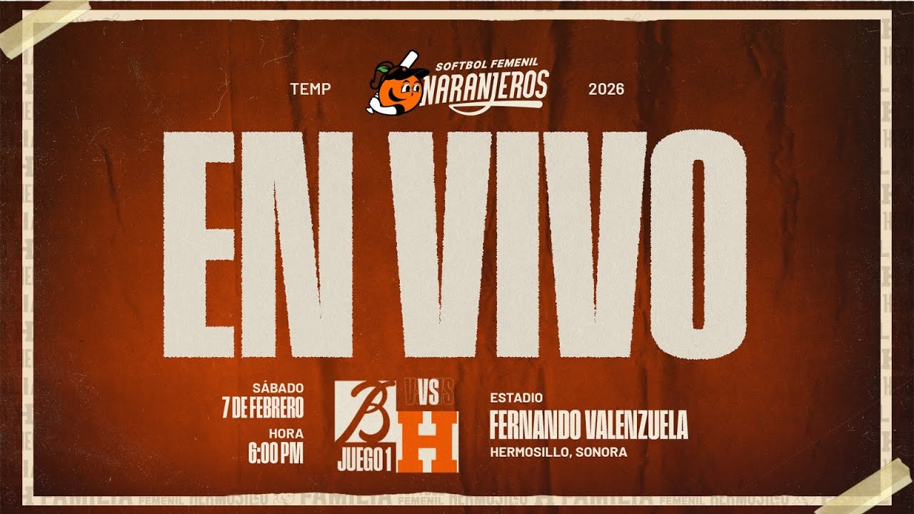 🎙🍊 ¡En vivo! Bravas de León Vs. Naranjeros LMS