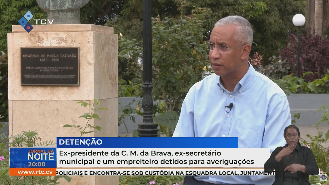Ex-presidente da C. M. da Brava  e um empreiteiro detidos para avegriguações