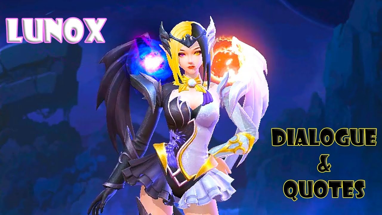Mobile Legends Lunox Dialogue and Quotes