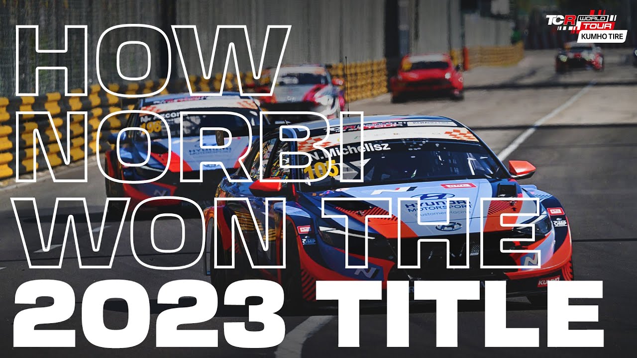 How Norbert Michelisz won the 2023 title | 2023 KUMHO TCR World Tour
