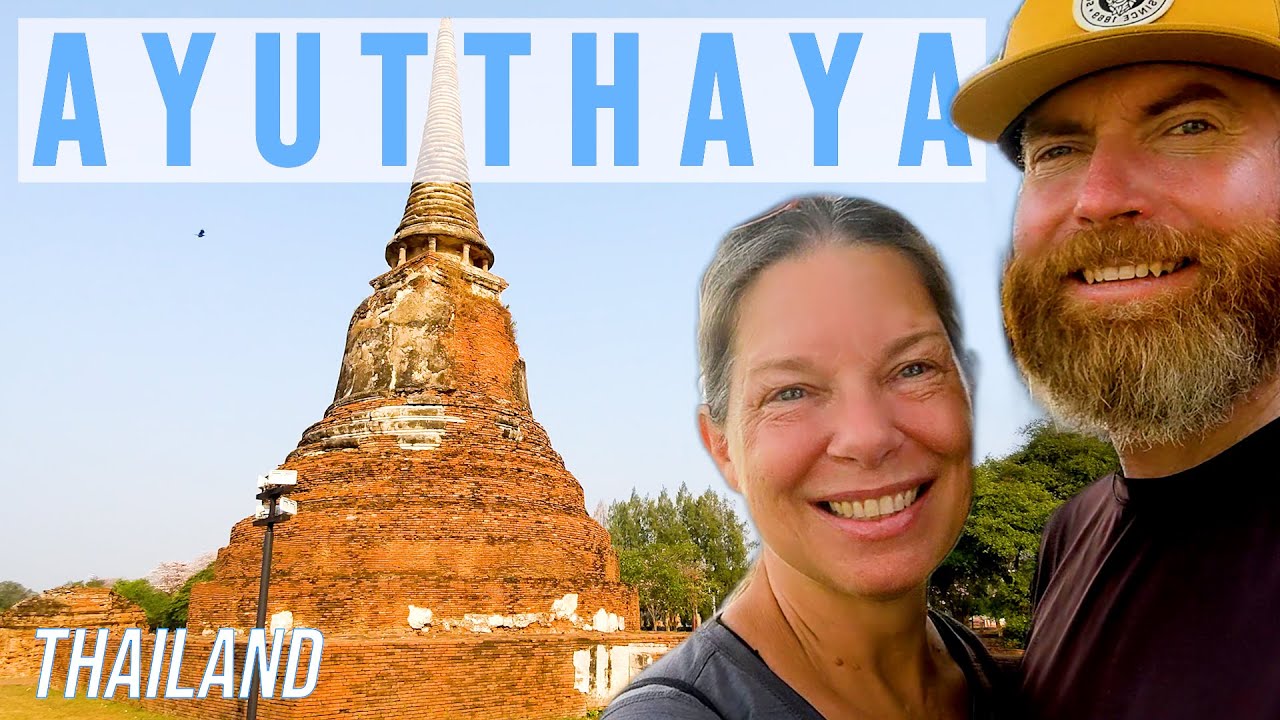 Train Tour Through Thailand 🇹🇭 ep. 7 - Ayutthaya -  Amazing Anytime