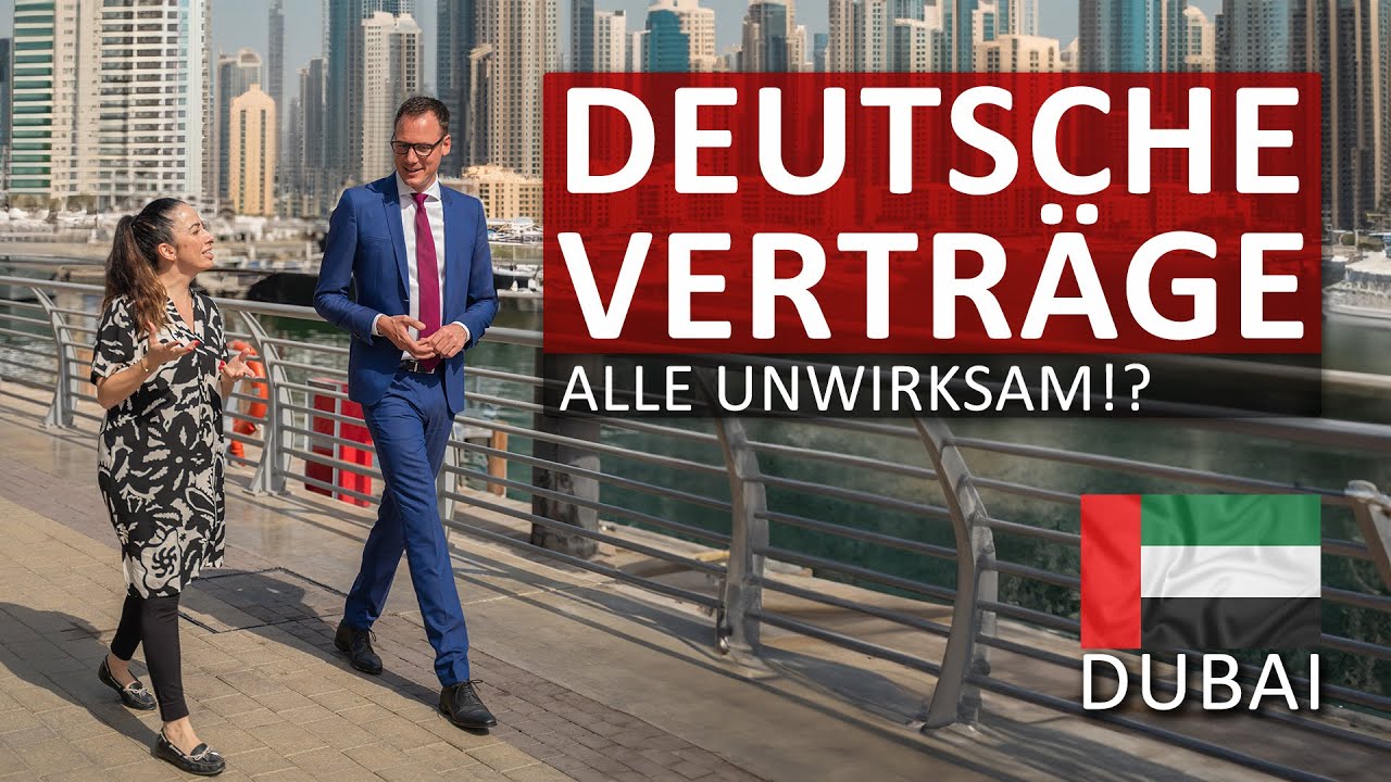 Arbeitsrecht, Ehevertrag & Testament in Dubai: Alles, was Sie wissen müssen