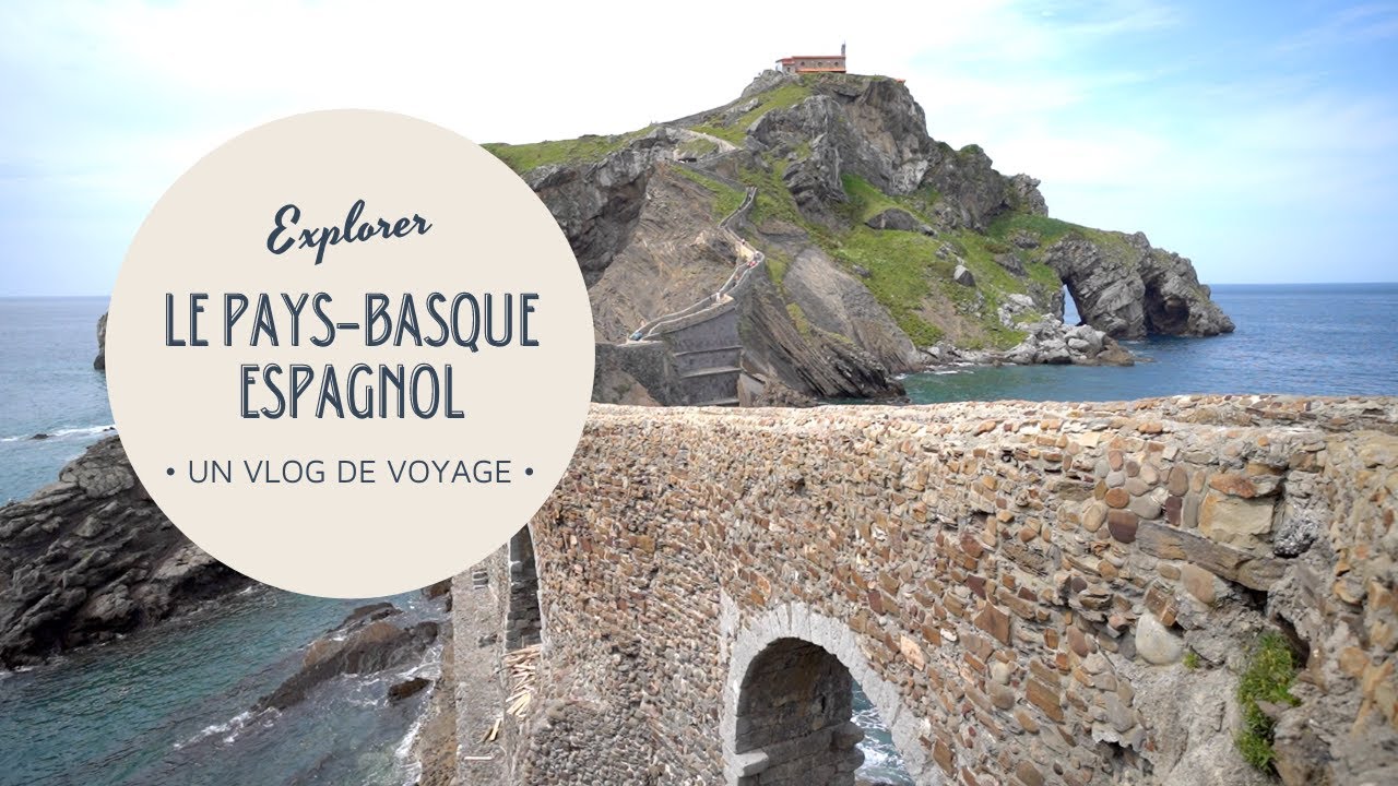 VAN TRIP en BISCAYE - San Juan de Gaztelugatxe & Mundaka
