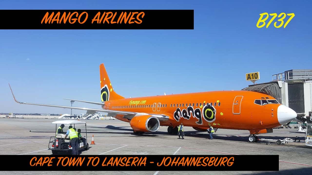MANGO AIRLINES | CAPE TOWN TO LANSERIA - JOHANNESBURG | B737 | TRIP REPORT