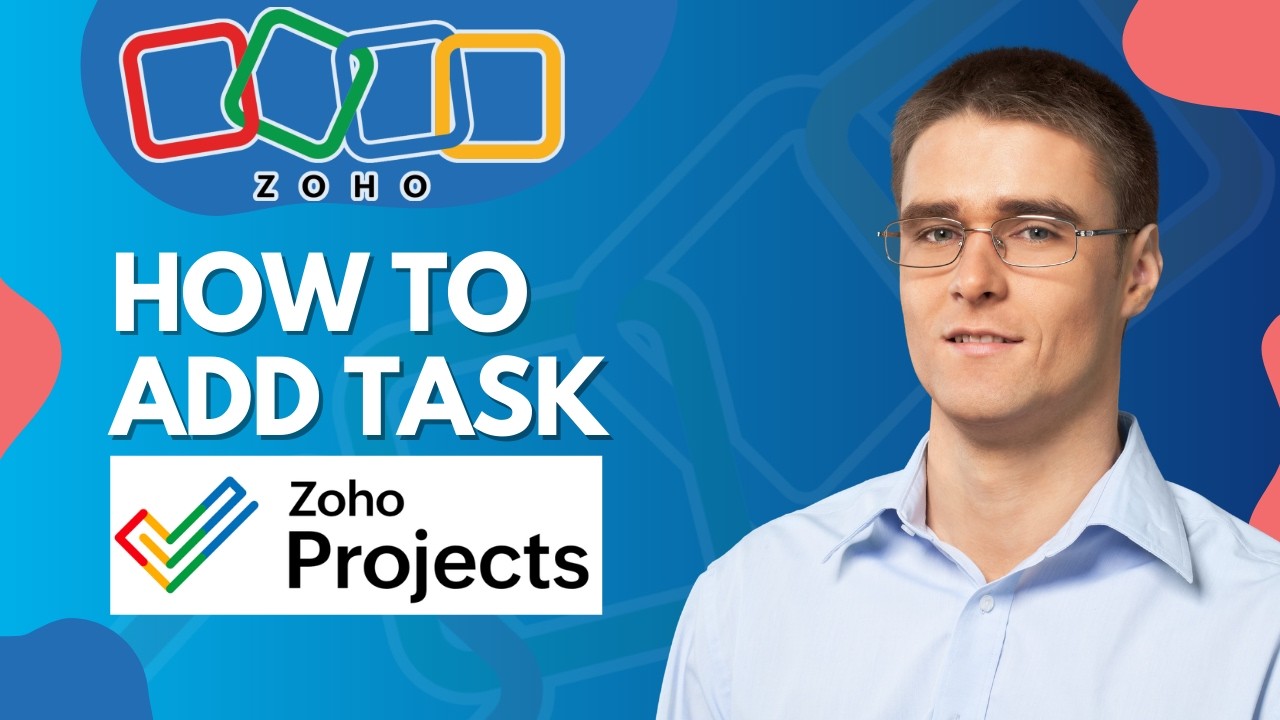 How to Add a Task in Zoho Projects | 2026 GUIDE