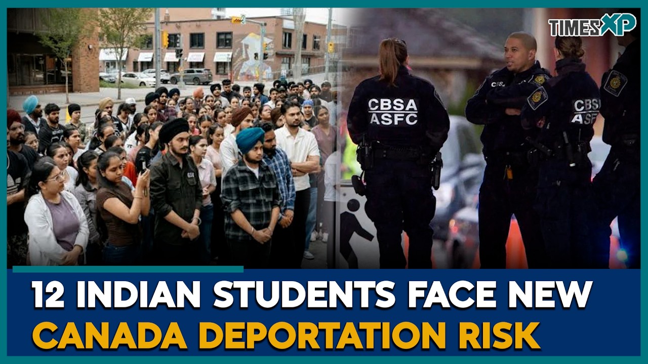 12 Indian Students Face New Deportation Risk in Canada | Indians In Canada