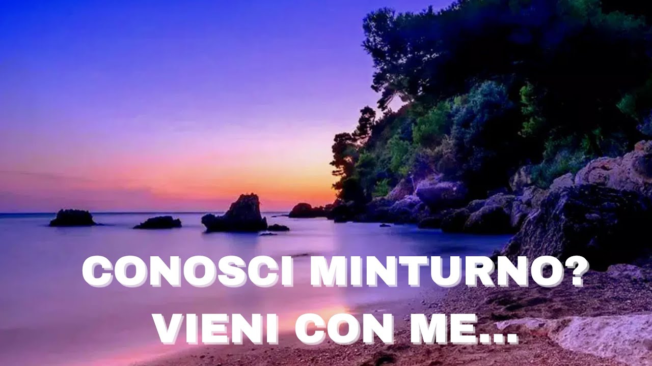 Conosci Minturno città? Vieni con me...