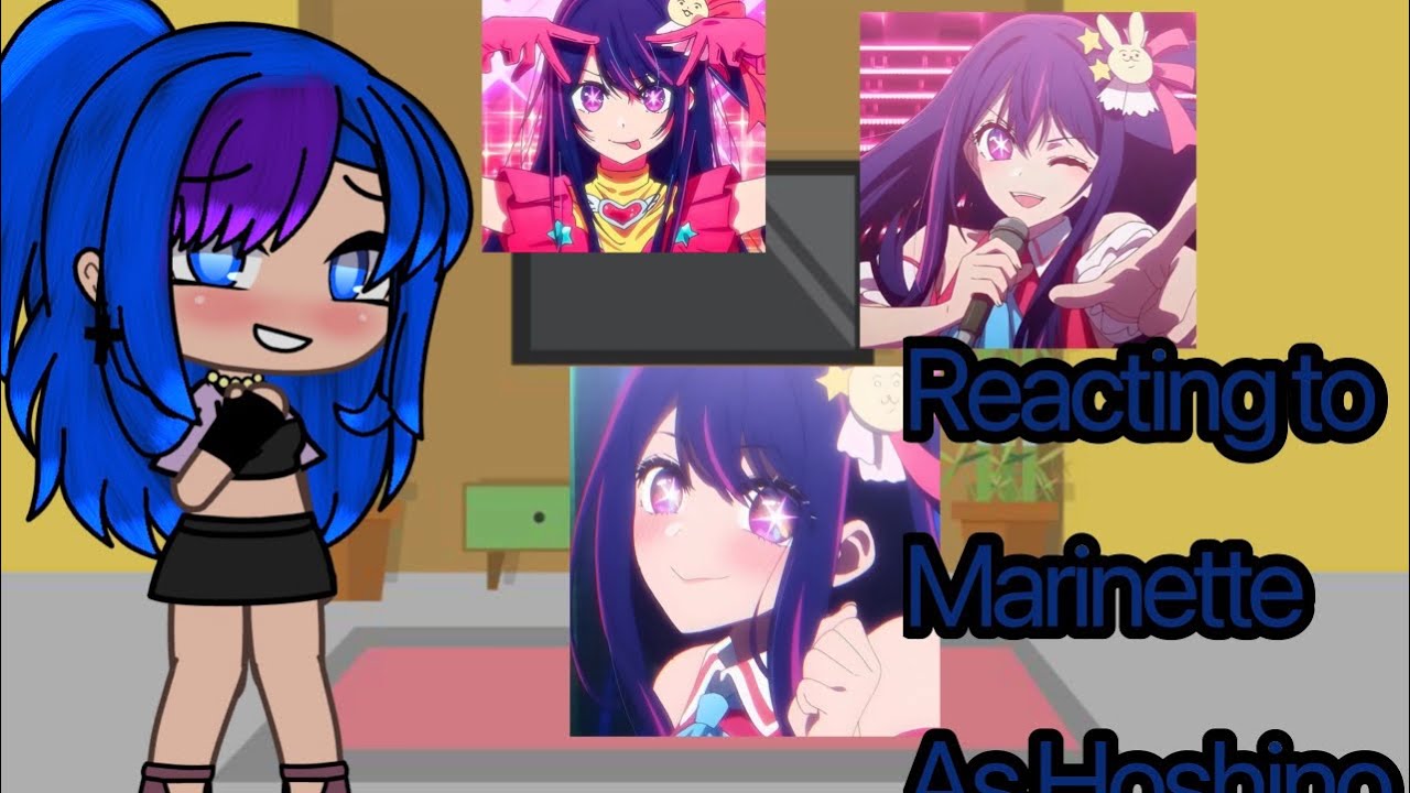 MLB react to Marinette future as AiHoshino!  And BakuDeku part 1/?