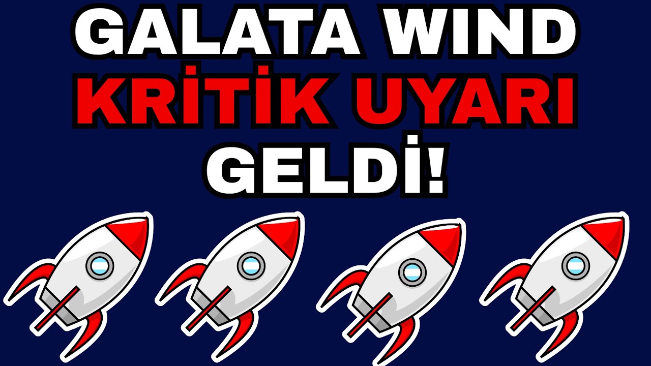 Galata Wind Enerji Hisse Analiz - DİKKAT