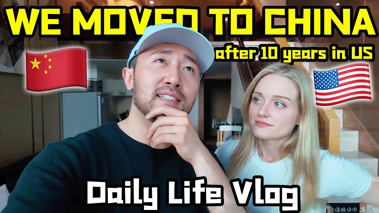WE MOVED TO CHINA!! International Couple Living Their Dream Life in China! 丨Mike&Gwynn