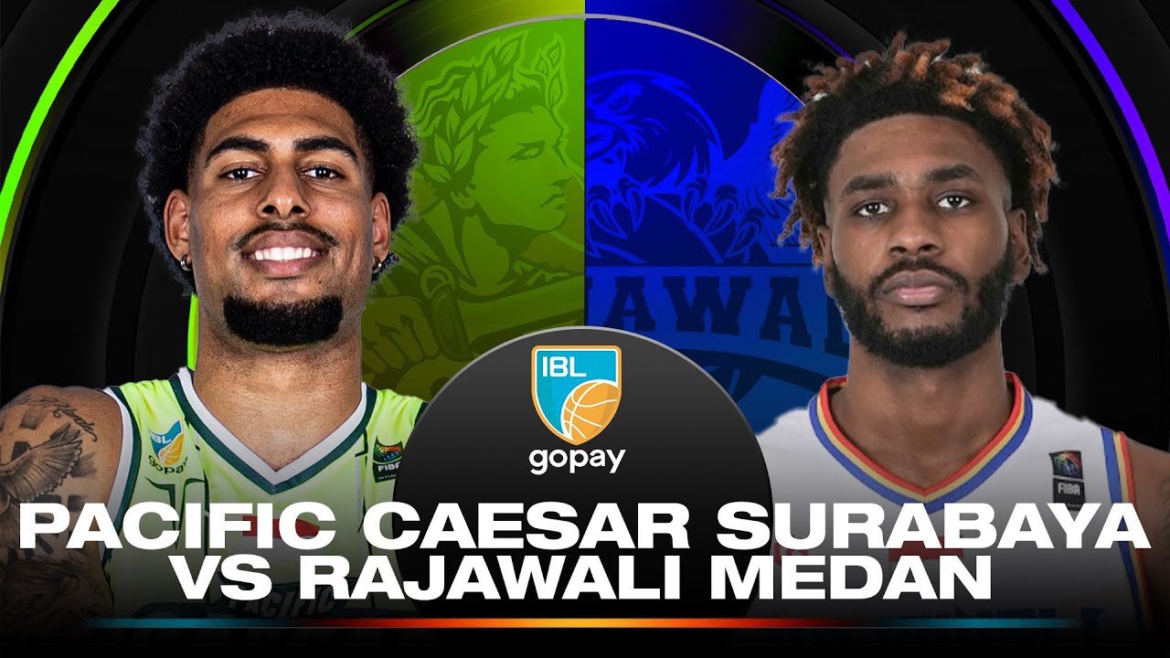 PACIFIC CAESAR SURABAYA VS RAJAWALI MEDAN | IBL GOPAY 2025