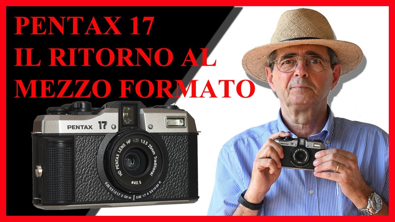 PENTAX 17, IL RITORNO AL MEZZO FORMATO