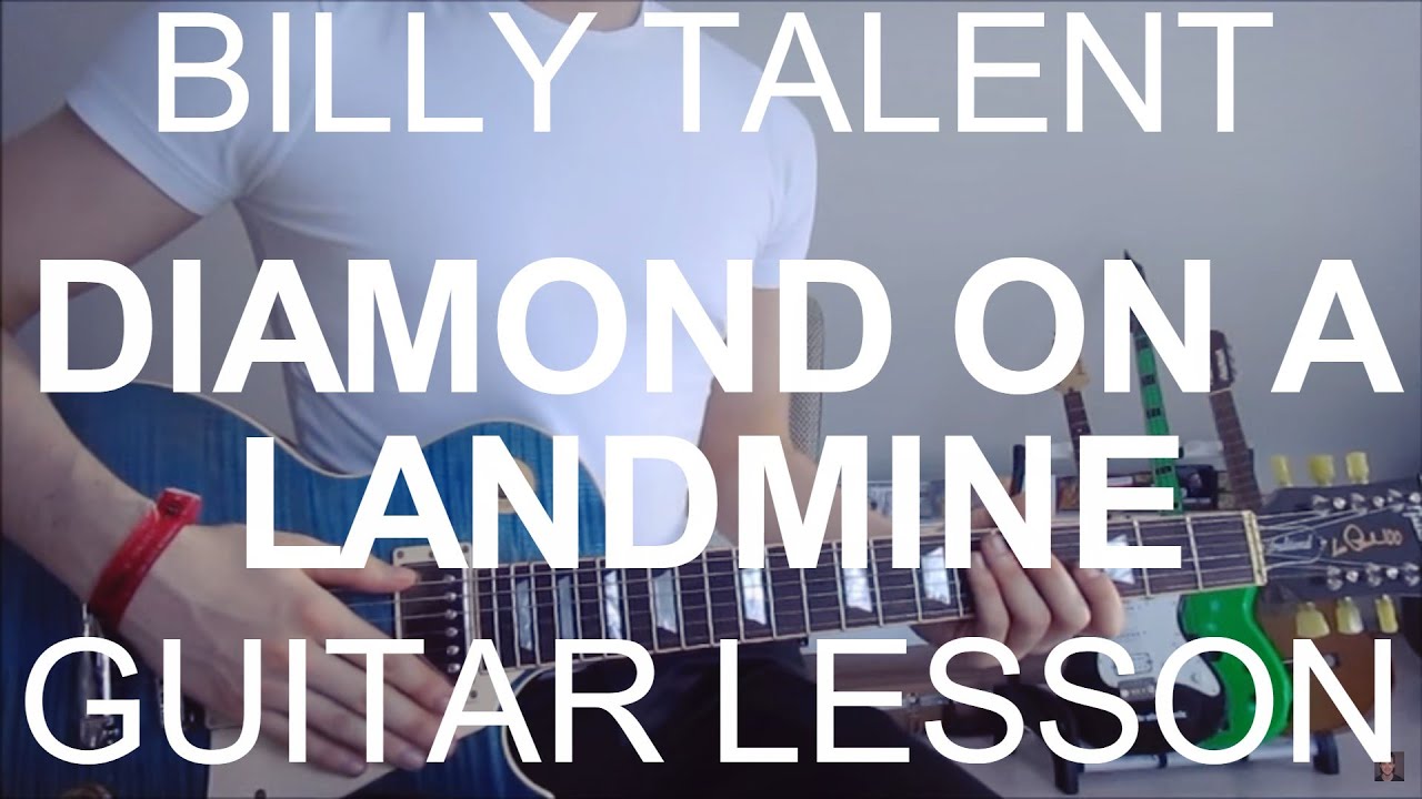 Diamond On A Landmine - Billy Talent (GUITAR TUTORIAL/LESSON#138)