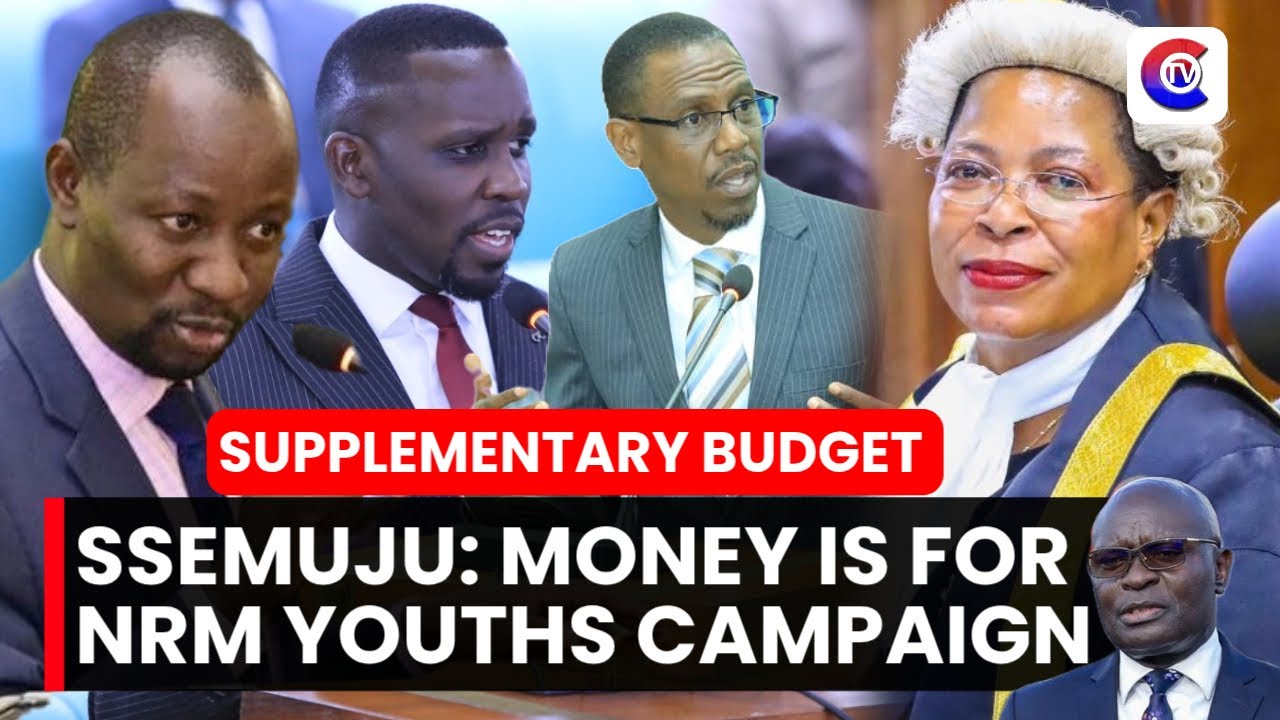 Shock in Parliament! Ssemujju Reveals Secret Purpose of Supplementary Budget