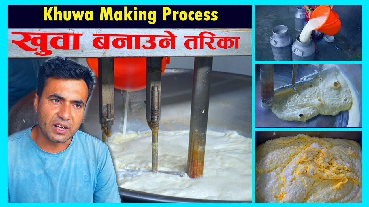 Khuwa Kasari Banaune l How to make Khuwa l खुवा बनाउने विधिको पुरै जानकारी  Khuwa Making Process l