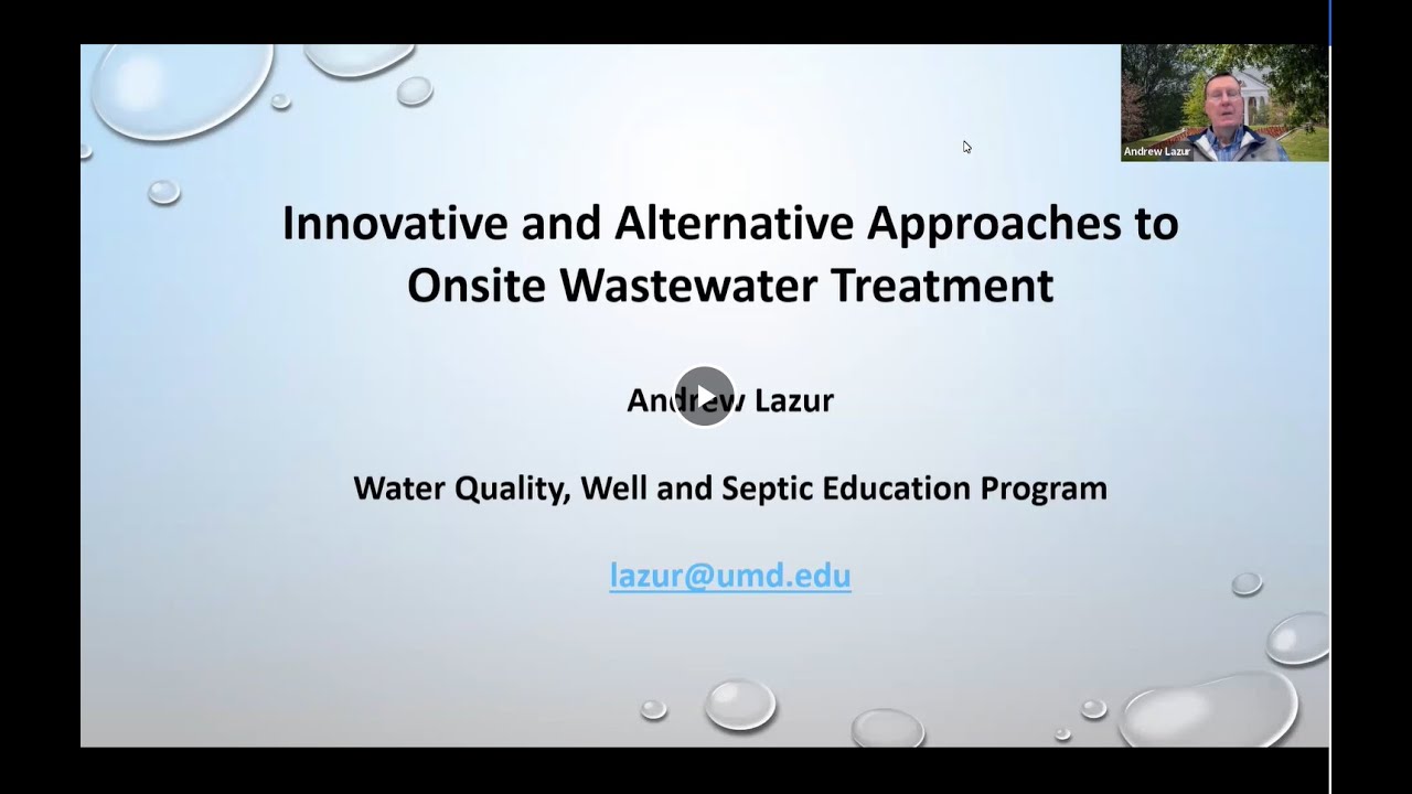 Innovative and Alternative Approaches to Onsite Wastewater Treatment