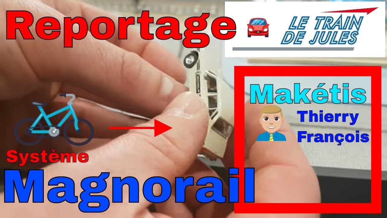 MAGNORAIL - MAKETIS