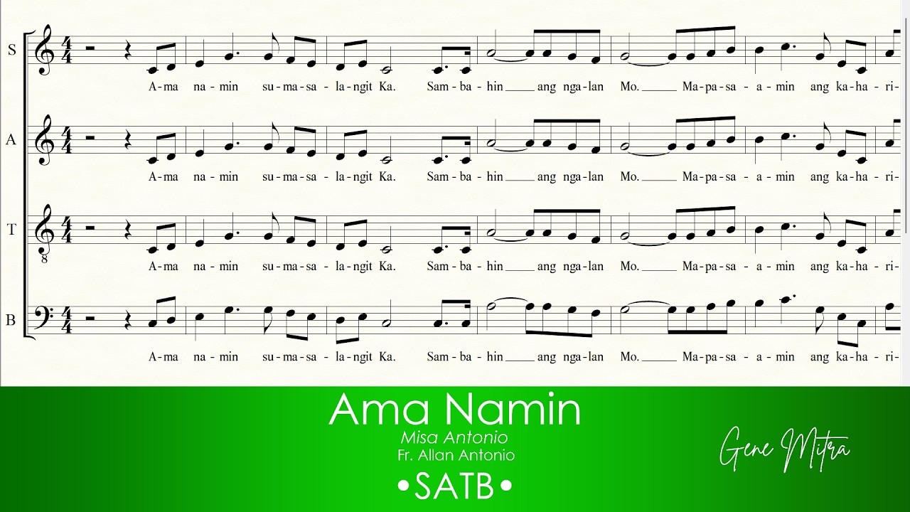 Ama Namin | Misa Antonio • SATB