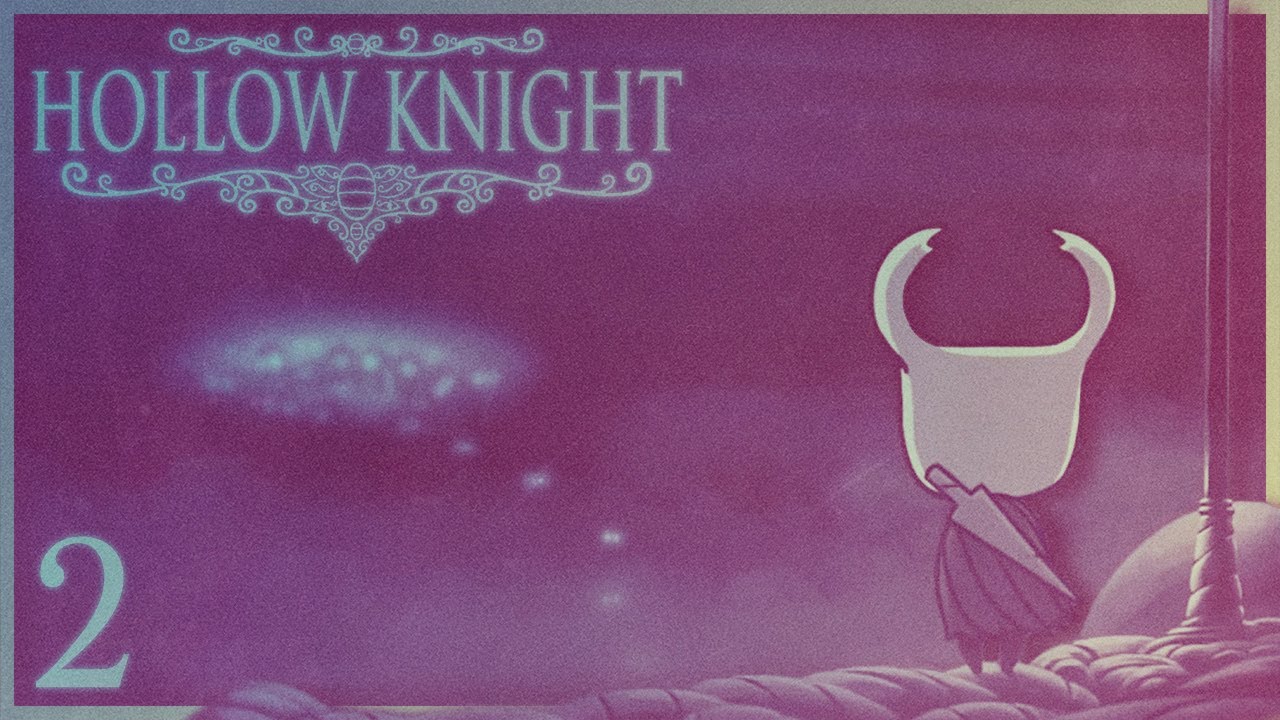 Dying in Greenpath | Hollow Knight | Episode 2