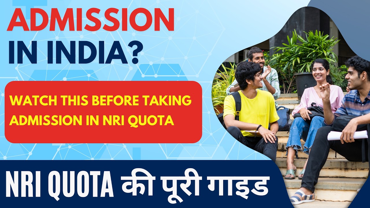 MBBS Admissions 2026: NRI Quota Kya Hai? | Benefits & Rules for NRI/OCI Students