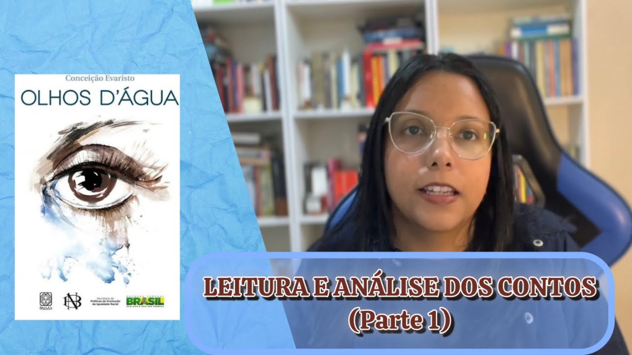OLHOS D’ÁGUA| Leitura e análise dos contos (parte 1)