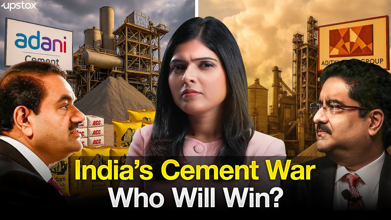 UltraTech vs Adani: How India&rsquo;s Cement Market Is Being Reshaped | Upstox