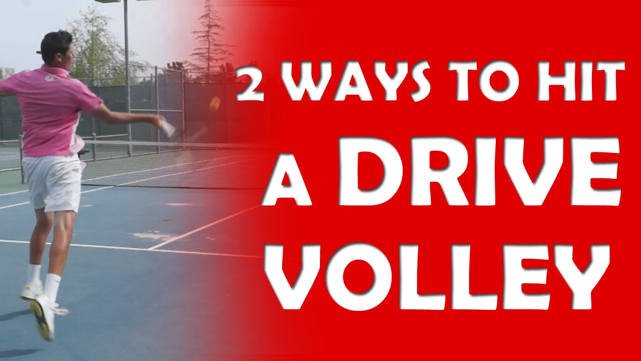 2 Ways To Hit A Drive Volley | DRIVE VOLLEY